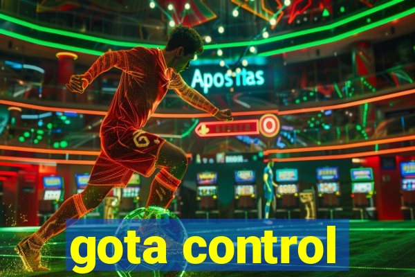 gota control